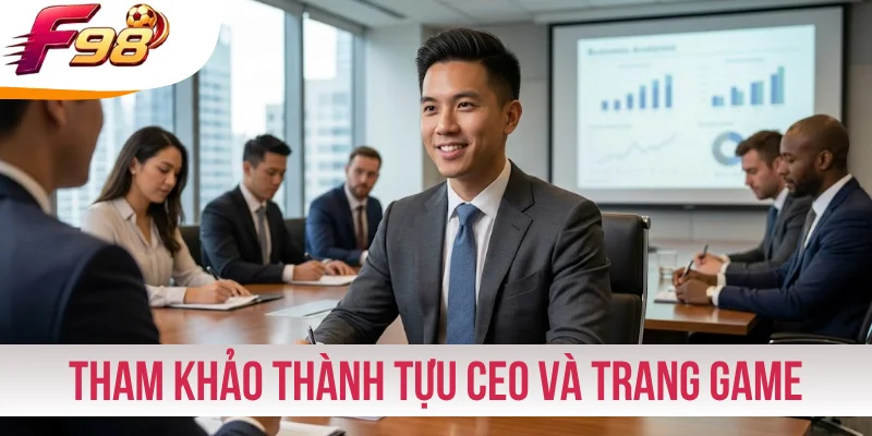 Tham khảo thành tựu CEO và trang game đạt được